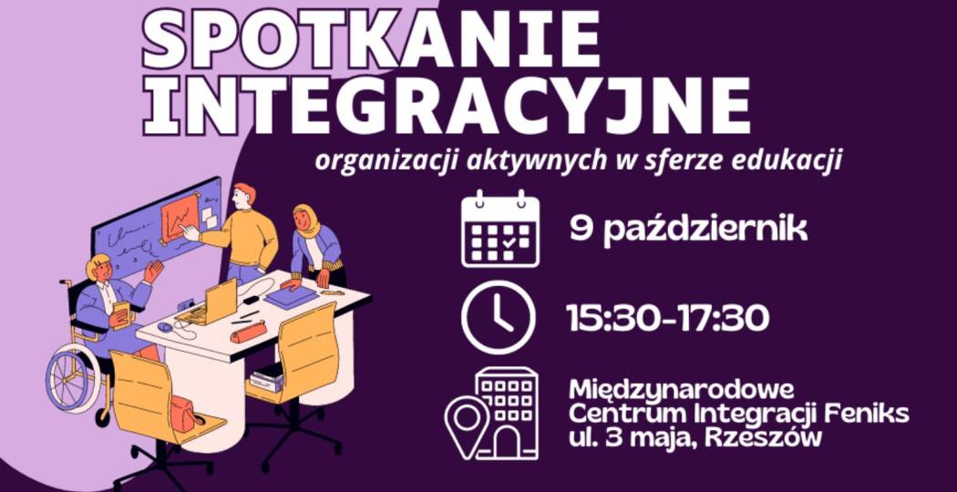 Spotkanie integracyjne organizacji aktywnych w sferze edukacji