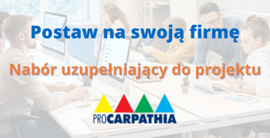 Nabór uzupełniający do projektu - przedłużenie do dnia 09.06.2022 r.